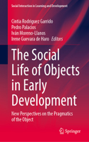 The Social Life of Objects in Early Development