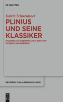 Plinius Und Seine Klassiker