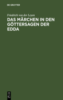 Märchen in den Göttersagen der Edda