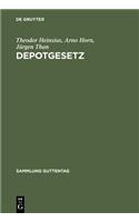 Depotgesetz: Kommentar Zum Gesetz Uber Die Verwahrung Und Anschaffung Von Wertpapieren Vom 4.2.1937