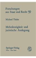 Mehrdeutigkeit Und Juristische Auslegung