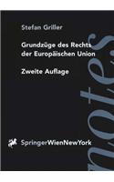 Grundza1/4ge Des Rechts Der Europaischen Union