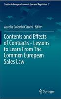 Contents and Effects of Contracts-Lessons to Learn from the Common European Sales Law