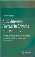Audi Alteram Partem in Criminal Proceedings
