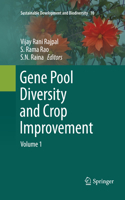 Gene Pool Diversity and Crop Improvement, Volume 1