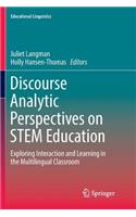 Discourse Analytic Perspectives on Stem Education