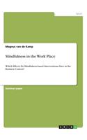 Mindfulness in the Work Place