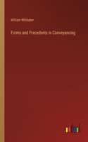 Forms and Precedents in Conveyancing