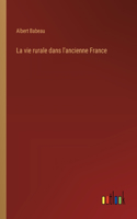vie rurale dans l'ancienne France