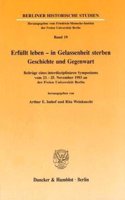 Erfullt Leben - In Gelassenheit Sterben