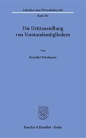 Die Drittanstellung Von Vorstandsmitgliedern