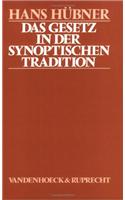 Das Gesetz in Der Synoptischen Tradition