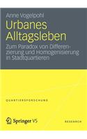 Urbanes Alltagsleben