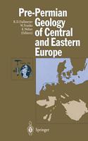 Pre-Premian Geology of Central and Eastern Europe