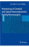 Monitoring of Cerebral and Spinal Haemodynamics During Neurosurgery