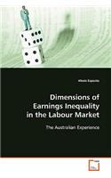 Dimensions of Earnings Inequality in the Labour Market