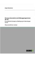 neue Generation von Bildungsprogrammen der EU