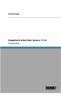 Exegetische Arbeit über Genesis 11,1-9: (German)