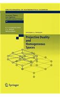 Projective Duality and Homogeneous Spaces