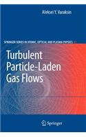 Turbulent Particle-Laden Gas Flows