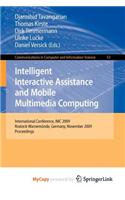 Intelligent Interactive Assistance and Mobile Multimedia Computing: (English)