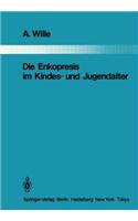 Die Enkopresis Im Kindes- Und Jugendalter