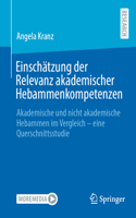 Einschätzung Der Relevanz Akademischer Hebammenkompetenzen