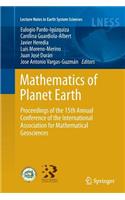 Mathematics of Planet Earth: Proceedings of the 15th Annual Conference of the International Association for Mathematical Geosciences