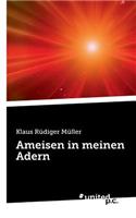 Ameisen in Meinen Adern