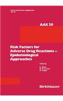 Risk Factors for Adverse Drug Reactions - Epidemiological Approaches