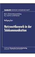 Netzwettbewerb in Der Telekommunikation