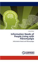 Information Needs of People Living with Fibromyalgia