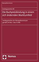 Sondergutachten 80: Die Buchpreisbindung in Einem Sich Andernden Marktumfeld