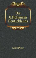 Die Giftpflanzen Deutschlands