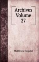 Archives Volume 27