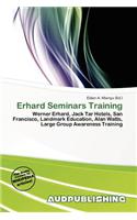 Erhard Seminars Training