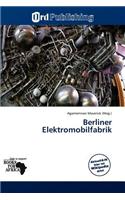 Berliner Elektromobilfabrik