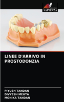 Linee d'Arrivo in Prostodonzia