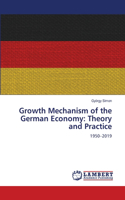 Growth Mechanism of the German Economy