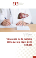Prévalence de la maladie coeliaque au cours de la cirrhose