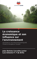 croissance économique et son influence sur l'environnement