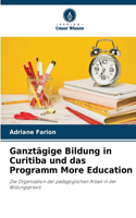 Ganztägige Bildung in Curitiba und das Programm More Education