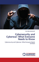 Cybersecurity and Cyberwar