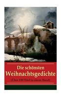 schönsten Weihnachtsgedichte (Über 100 Titel in einem Band)