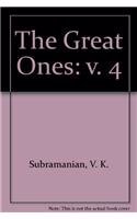 The Great Ones: v. 4