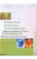 Productivity Enhancing Technologies for Horticultural Crops