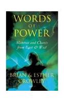 Words Of Power: Mantras and Chants from East & West