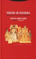 Tercero en discordia: Jurisdiccion y juez del estado constitucional