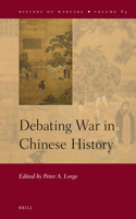 Debating War in Chinese History