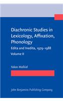 Diachronic Studies in Lexicology, Affixation, Phonology